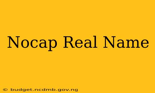 Nocap Real Name