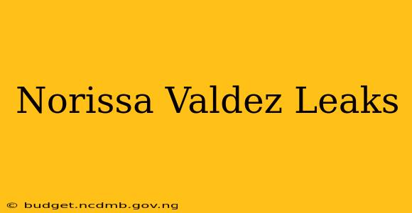 Norissa Valdez Leaks
