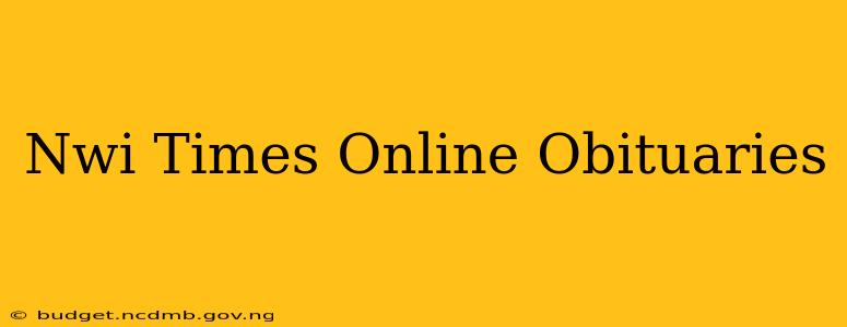 Nwi Times Online Obituaries