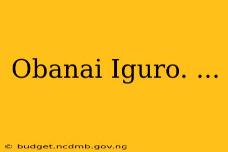 Obanai Iguro. ...