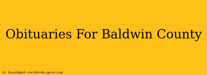 Obituaries For Baldwin County