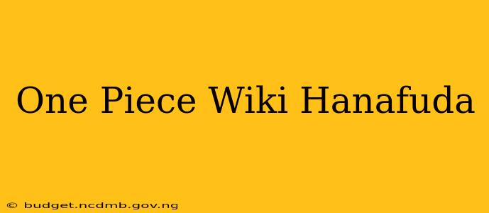 One Piece Wiki Hanafuda