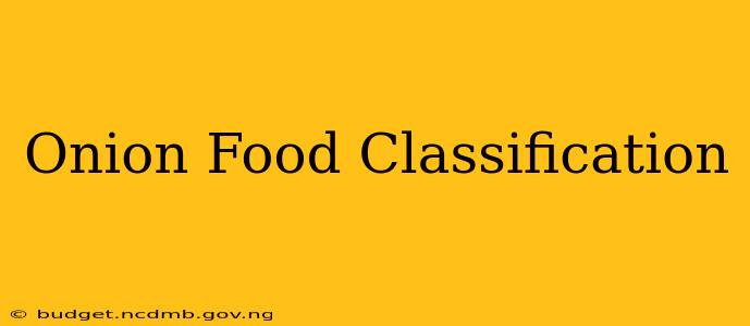 Onion Food Classification