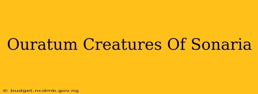 Ouratum Creatures Of Sonaria