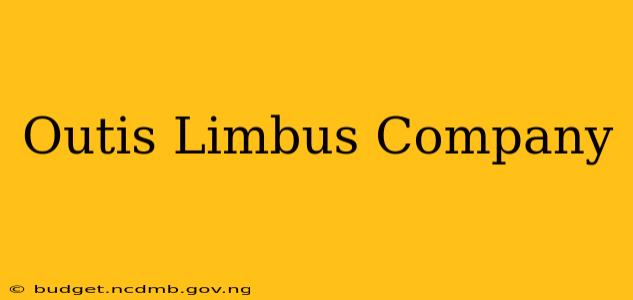 Outis Limbus Company