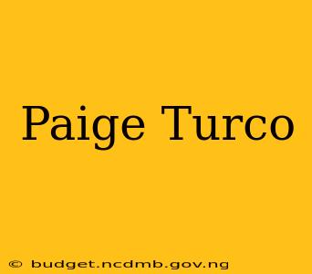 Paige Turco