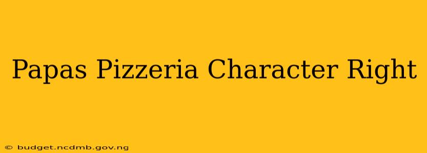 Papas Pizzeria Character Right