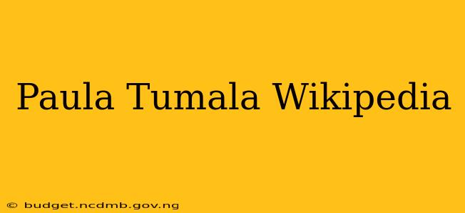 Paula Tumala Wikipedia