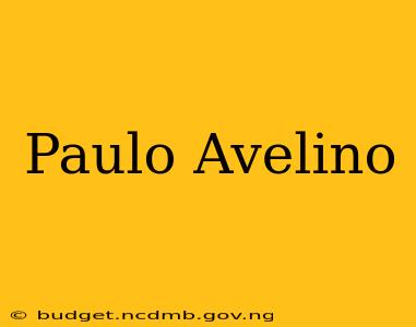 Paulo Avelino