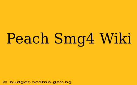 Peach Smg4 Wiki