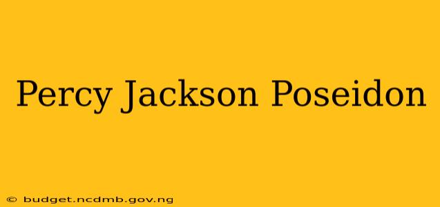 Percy Jackson Poseidon