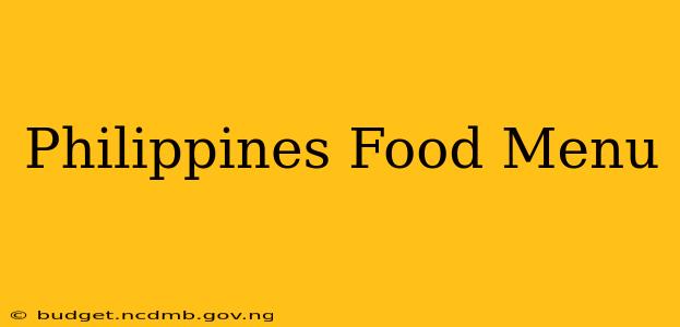 Philippines Food Menu