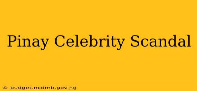 Pinay Celebrity Scandal