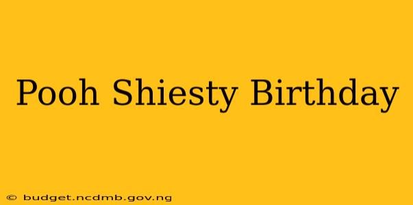 Pooh Shiesty Birthday