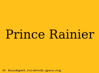 Prince Rainier