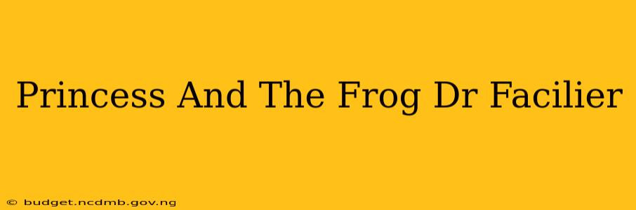 Princess And The Frog Dr Facilier