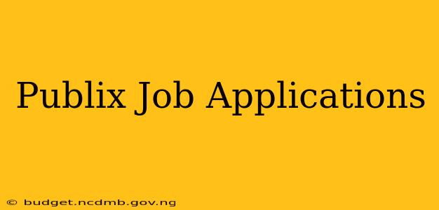 Publix Job Applications