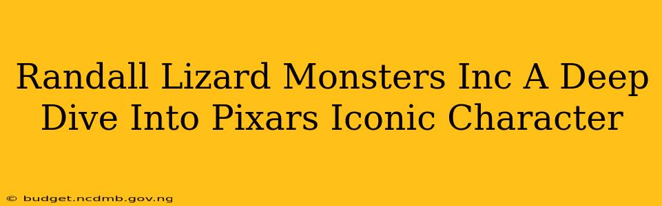 Randall Lizard Monsters Inc A Deep Dive Into Pixars Iconic Character