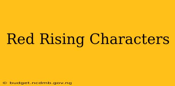 Red Rising Characters