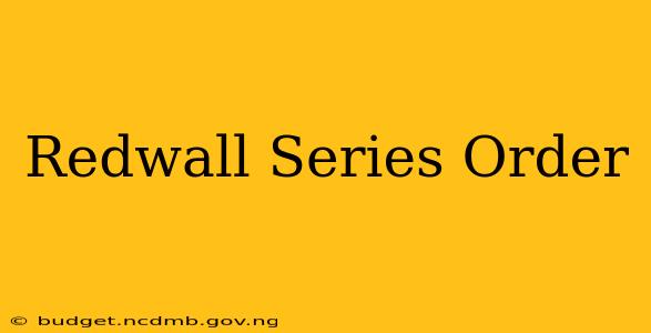 Redwall Series Order