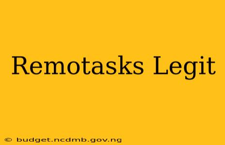 Remotasks Legit