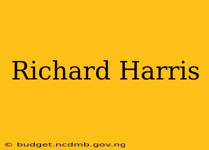 Richard Harris