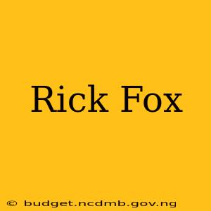 Rick Fox