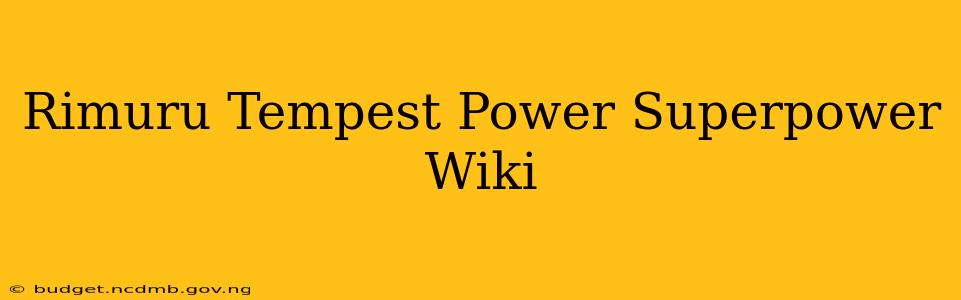 Rimuru Tempest Power Superpower Wiki
