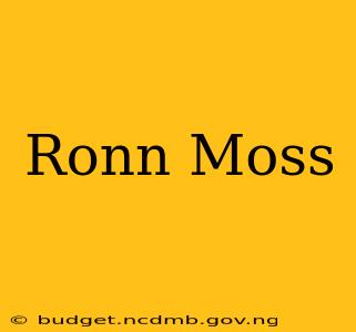 Ronn Moss