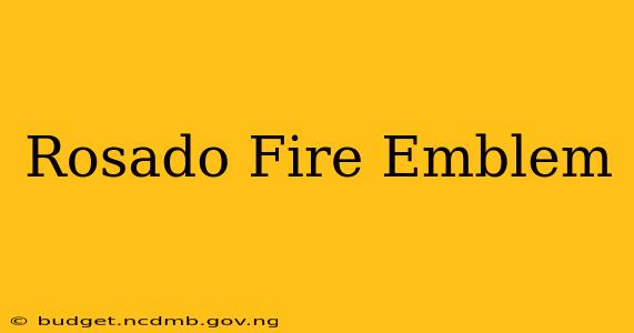 Rosado Fire Emblem