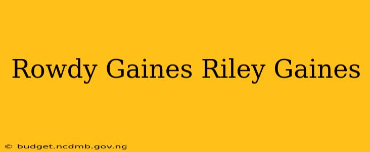 Rowdy Gaines Riley Gaines