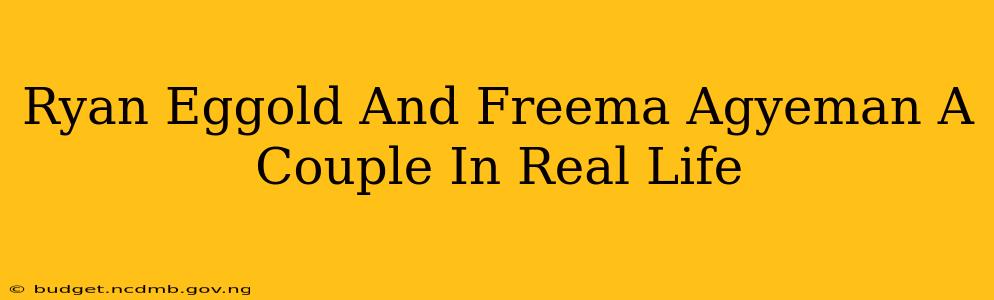 Ryan Eggold And Freema Agyeman A Couple In Real Life