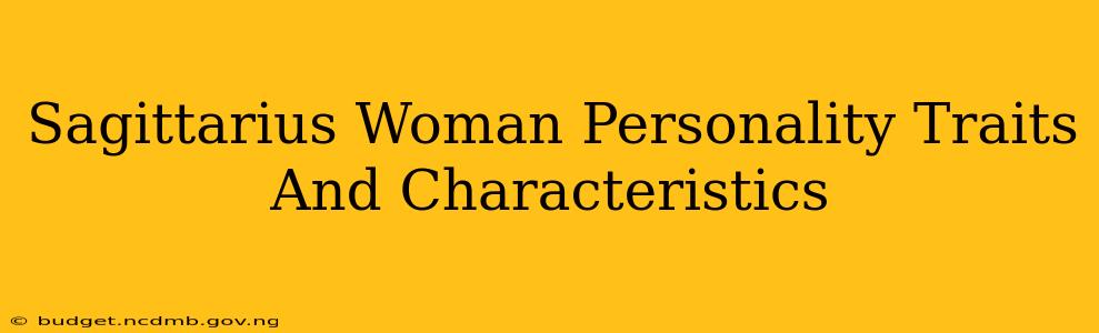 Sagittarius Woman Personality Traits And Characteristics