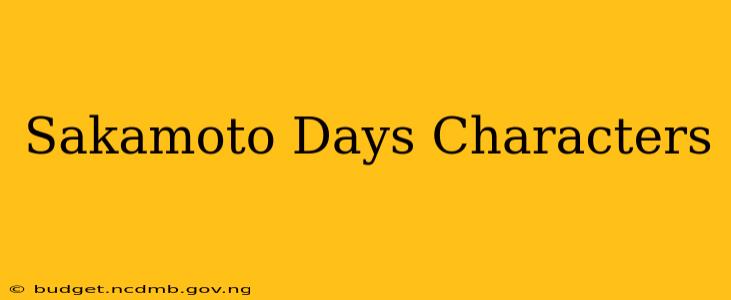 Sakamoto Days Characters