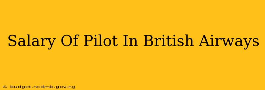 Salary Of Pilot In British Airways