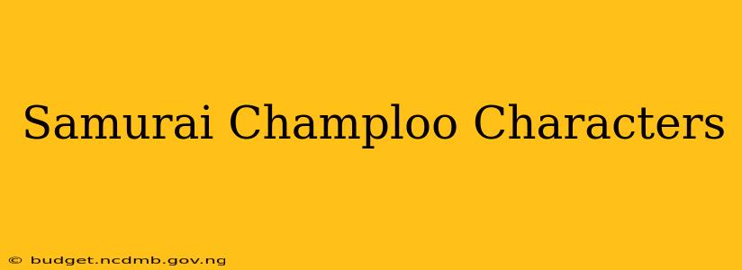 Samurai Champloo Characters