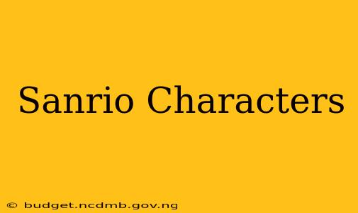 Sanrio Characters