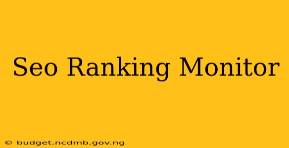 Seo Ranking Monitor