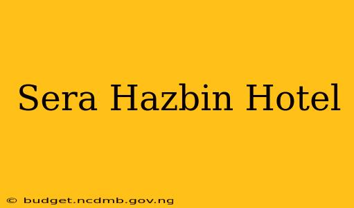 Sera Hazbin Hotel