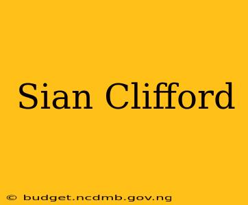 Sian Clifford