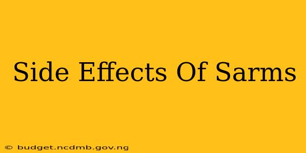 Side Effects Of Sarms