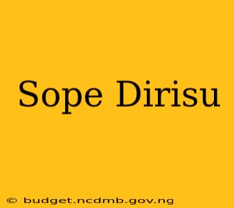 Sope Dirisu