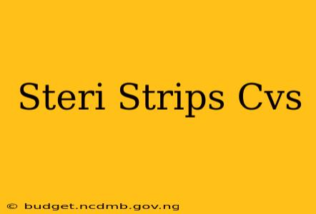 Steri Strips Cvs