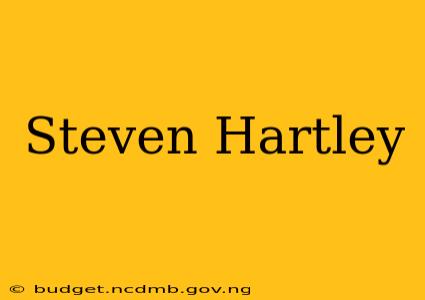 Steven Hartley
