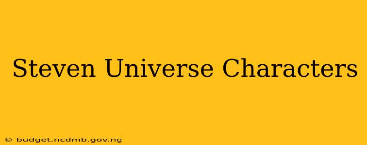 Steven Universe Characters