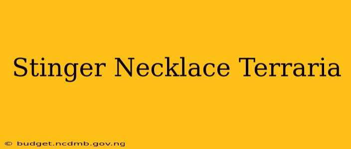 Stinger Necklace Terraria