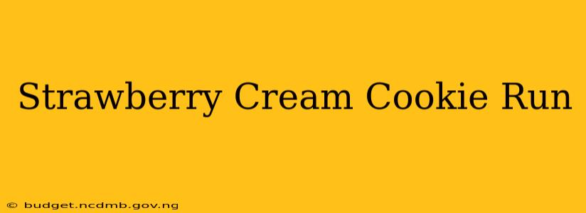 Strawberry Cream Cookie Run