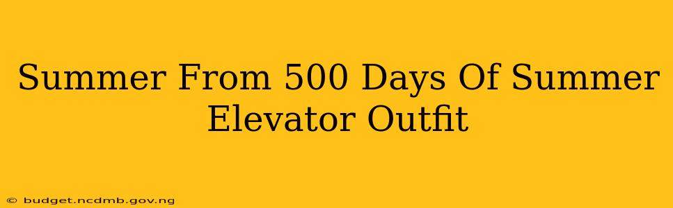 Summer From 500 Days Of Summer Elevator Outfit