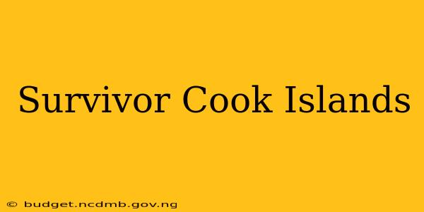 Survivor Cook Islands