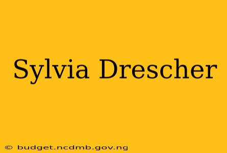 Sylvia Drescher